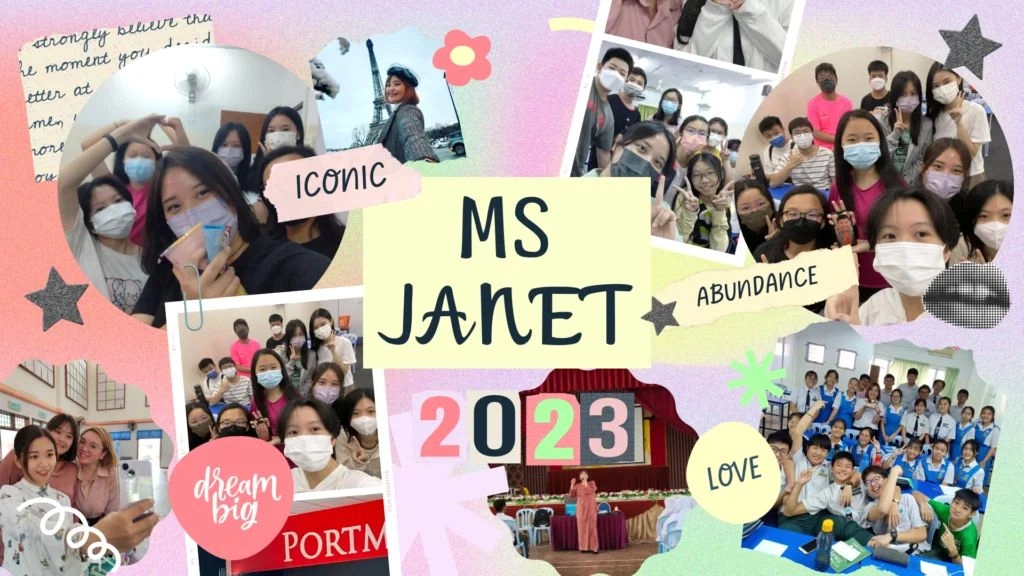 4# 老师我们有话对你说 - Ms Janet 篇