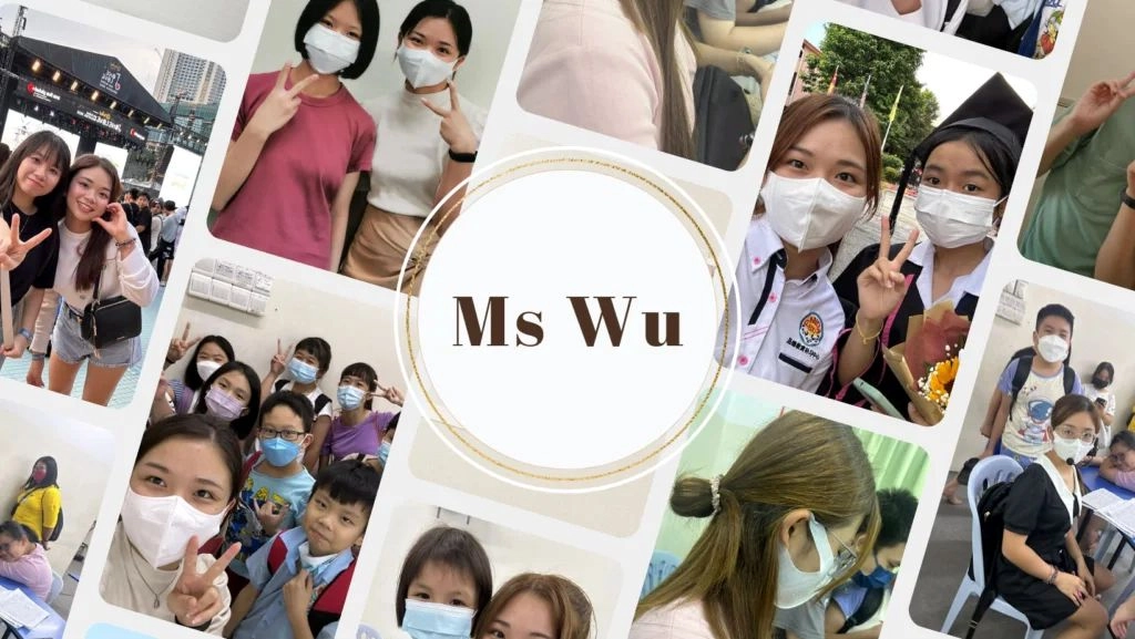 5# 老师我们有话对你说 - Ms Wu 篇